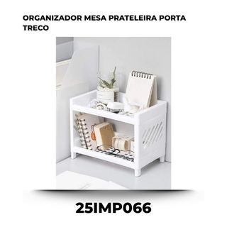 Organizador Mesa Prateleira Porta Treco
